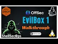 OffSec Proving Grounds EvilBox One Full Walkthrough OSCP Preparation