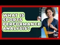 What Is Sports Performance Analysis - Sports Jobs