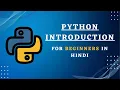 Python Introduction For Beginners In Hindi Learn Python Programming classes Tutorial