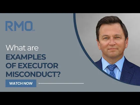 Download MP3 What Are Examples of Executor Misconduct? | RMO Lawyers