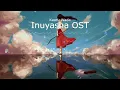 Download Lagu 1 Hour Loop Relaxing Inuyasha OST | Futari No Kimochi, End of Love, End of Love II