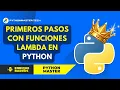 PYTHON Introduccion a las funciones LAMBDA