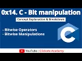 Bitwise Operators and Manipulation 0x14 C - Bit manipulation