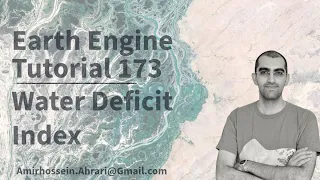 Google Earth Engine Tutorial-173 Water Deficit Index Mapping using Cartopy