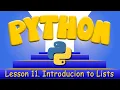 Python Programming 11 Introduction to Lists