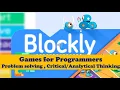 blockly games for programmers javascript coding develop analytical thinking problem solving