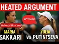 Maria Sakkari and Yulia Putintseva in heated argument