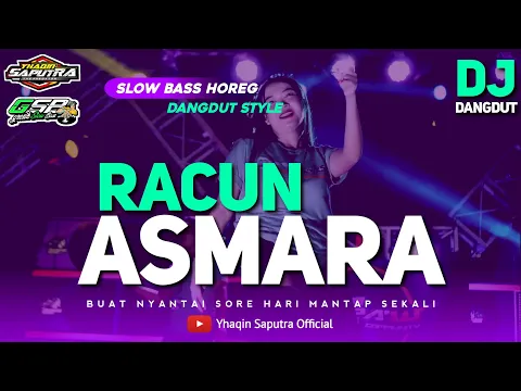 Download MP3 DJ DANGDUT RACUN ASMARA || Spesial Request Subscriber || Slow Bass Horeg by Yhaqin Saputra