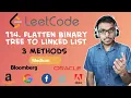 LeetCode - 114 Flatten Binary Tree to Linked List Day 14 May Challenge