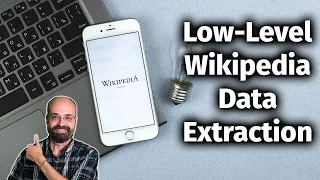 Low Level Data Extraction from Wikipedia Data with Python