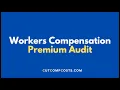 Workers Compensation Premium Audit