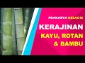 Download Lagu Prakarya Kelas IX: Kerajinan Bahan Kayu, Bambu, Rotan, Tempurung Kelapa