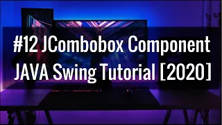 How to use Combobox Component Java Swing with GUI Software development tutorial 2021