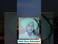 Download Lagu Kehebatan bulan romadhan oleh abah guru sekumpul