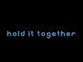 The Marías - Hold It Together