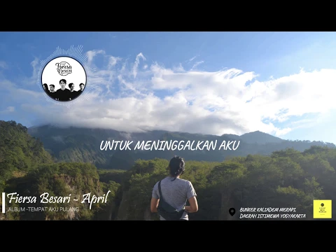 Download MP3 Fiersa Basari - April [unofficial lirik video]