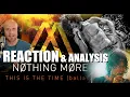 Jonny Hawkins - Nothing More - This Is The Time REACTION \u0026 Vocal Analysis - Mixed Voice, Screams