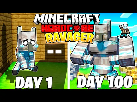 I Survived 100 DAYS as a RAVAGER in HARDCORE Minecraft