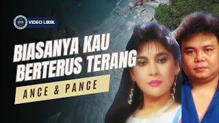 ance u0026 pance biasanya kau berterus terang video lirik 