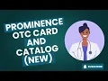 Prominence OTC Card and Catalog NEW