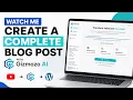 Watch Me Create a Complete Blog Post with Gizmozo AI