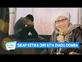 Lagu Sikap Ketika Diri Kita Diadu Domba | Buya Yahya Menjawab
