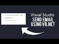 How To Send Emails Using VB NET