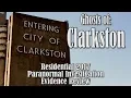 Ghosts of Clarkston 2017 Residential House Evidence Review - Clarkston Washington