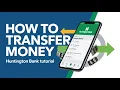 How to Transfer Money Huntington Bank - Transfer