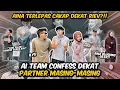Lagu AI TEAM CONFESS DEKAT PATNER…AINA TERLEPAS CAKAP DEKAT RIEV…MIRA CAIR DENGAN DAUS