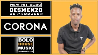 desmenzo de producer corona new hit 2020 