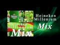 Download Lagu Heineken Millenium Mix - 1999 [Versión Argentina]