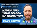 Navigating Your Season of Transition - Craig Cooney