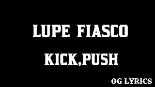 Lupe Fiasco - Kick Push