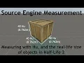 Source Engine Measurements