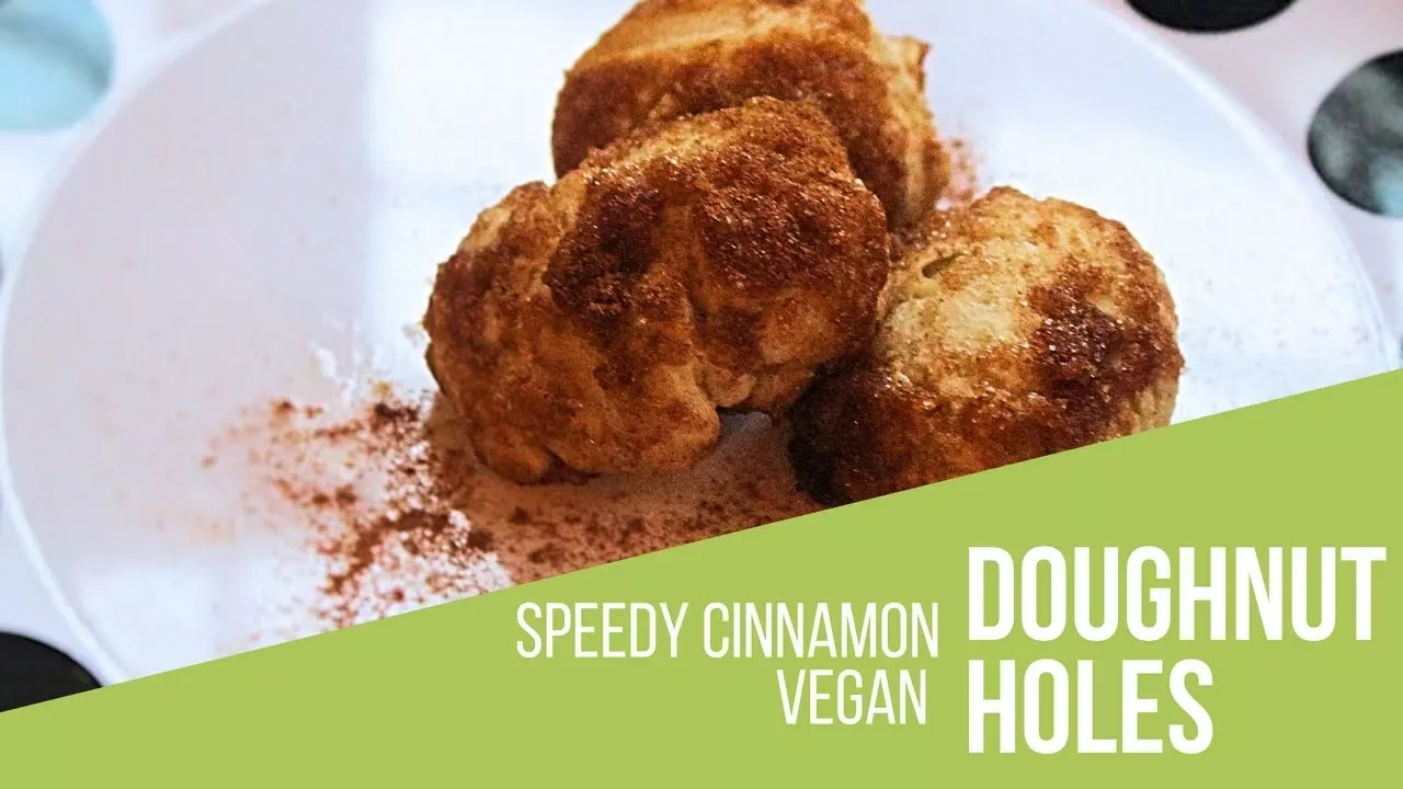 Speedy Vegan Cinnamon Doughnut Holes - Lean Green DAD