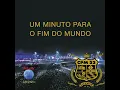 Um Minuto para o Fim do Mundo (Ao Vivo)