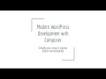Modern WordPress Development with Composer