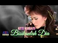 Download Lagu KITTI NURBAITI - BISIKANLAH DIA [OFFICIAL MUSIC VIDEO] LYRICS