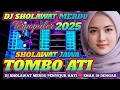 Download Lagu DJ SHOLAWAT MERDU !! SHOLAWAT JAWA TOMBO ATI @thaliaadam2717 _@BangKopi22 