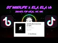 Download Lagu DJ GOODLIFE X ELA ELA V3 (SCARLET FVNKY)🎶|| FULLBASS SOUNDS FYP VIRAL TIK TOK 🎶🔥🎭