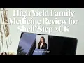 High Yield Family Medicine Review For Shelf USMLE Step 2 CK