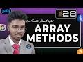 The array methods one should must know Part 28 Code thanish s java playlist