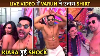 what varun dhawan goes shirtless in front of kiara bts live video jugjugg jeeyo