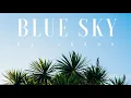 Download Lagu #19. Blue Sky (Official)