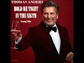 Download Lagu Thomas Anders - Hold Me Tight In The Night Long Mix (re-cut by Manayev)
