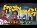 Download Lagu BEATPELLA HOUSE - Freaky Monday (Official Video) (BEATBOX) | First Time Reaction