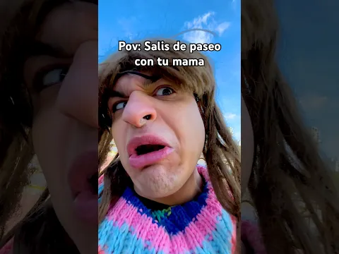 Pov: Salis de paseo con tu mama  #family #argentina #comedy #amigos #hijos #brother