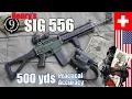 SIG 556 American SG 551 500yds Practical Accuracy Henry s AK5c at home