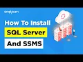 How To Install SQL Server And SSMS SQL Server SQL Server Management Studio 2026 Simplilearn